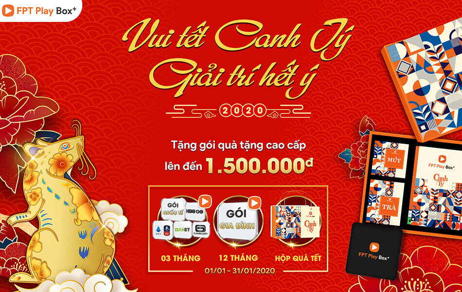 Mua FPT Play Box + Vui Tết Canh Tý Giải Trí Hết Ý